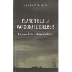 Planeti blu ne vargonj te gjelber, Vaclav Klaus