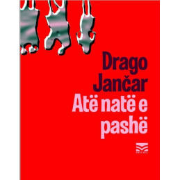 Atë natë e pashë, Drago Jančar (ebook)