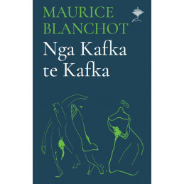Nga Kafka te Kafka, Maurice Blanchot