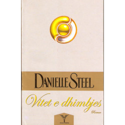 Vitet e dhimbjes, Danielle Steel