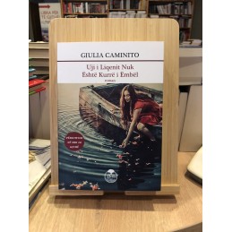 Uji i liqenit nuk është kurrë i ëmbël, Giulia Caminito