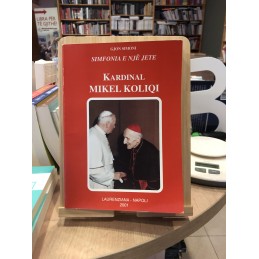 Simfonia e një jete, kardinal Mikel Koliqi, Gjon Simoni