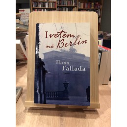 I vetëm në Berlin, Hans Fallada