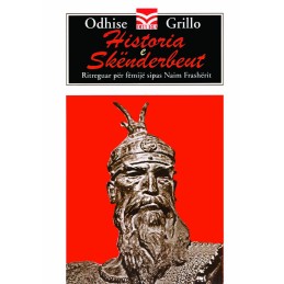 Historia e Skënderbeut, Odhise Grillo