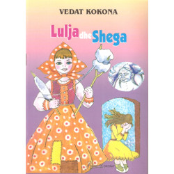 Lulja dhe Shega, Vedat Kokona