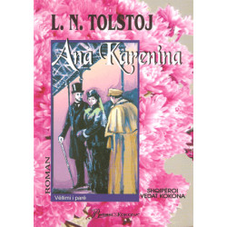 Ana Karenina , vellimi i pare, L.Tolstoj, Shqiperoi Vedat Kokona