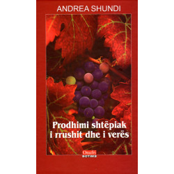 Prodhimi shtepiak i rrushit dhe i veres, Andrea Shundi