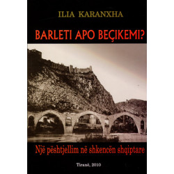 Barleti apo Becikemi - Nje peshtjellim ne shkencen shqiptare