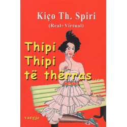 Thipi Thipi te therras, Kico Th. Spiri