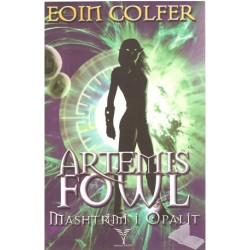 Artemis Fowl 4 - Mashtrimi i Opalit, Eoin Colfer