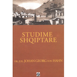 Studime shqiptare, Johan Georg von Hahn