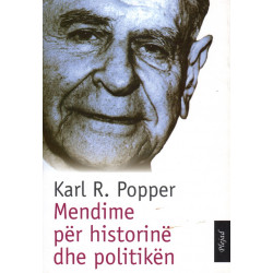 Mendime për historinë dhe politikën, Karl Popper