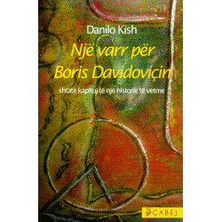 Një varr për Boris Boris Davidoviçin, Danilo Kish