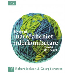 Hyrje në marrëdhëniet ndërkombëtare, teoritë dhe qasjet, Robert Jackson, Georg Sorensen