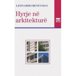 Hyrje në arkitekturë, Leonardo Benevolo