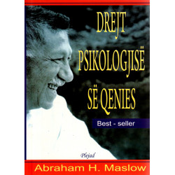 Drejt psikologjise se qenies, Abraham Maslow