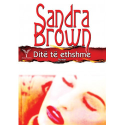 Ditë të ethshme, Sandra Brown