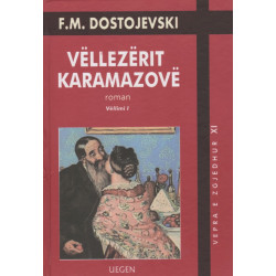 Vellezerit Karamazove, F. M. Dostojevski, vol. 1