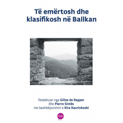 Te emertosh dhe te klasifikosh ne Ballkan, Gilles de Rapper, Pierre Sintes