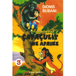 Aventurat e Capaculit ne Afrike, Dionis Bubani