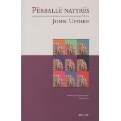 Perballe natyres, John Updike
