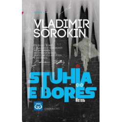Stuhia e bores, Vladimir Sorokin