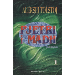 Pjetri i Madh, Aleksej Tolstoj, vol. 1 - 3