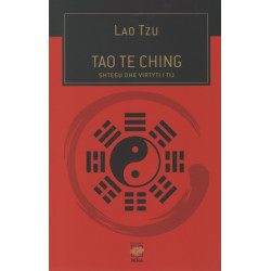 Tao Te Ching, Shtegu dhe virtyti i tij, Lao Tzu