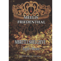 Mbreti i Shelgjeve, Zogjte e Muzave, Meelis Friedenthal