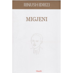 Migjeni, Rinush Idrizi
