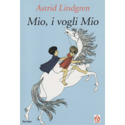 Mio, i vogli Mio, Astrid Lindgren