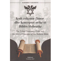 Kodi zakonor fisnor dhe konceptet etike te Bibles Hebraike, Kazuhiko Yamamoto