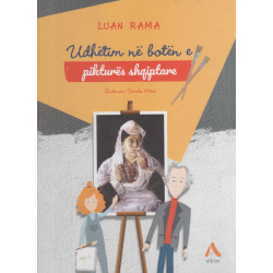Udhëtim në botën e pikturës shqiptare, Luan Rama