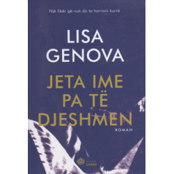 Jeta ime pa të djeshmen, Lisa Genova